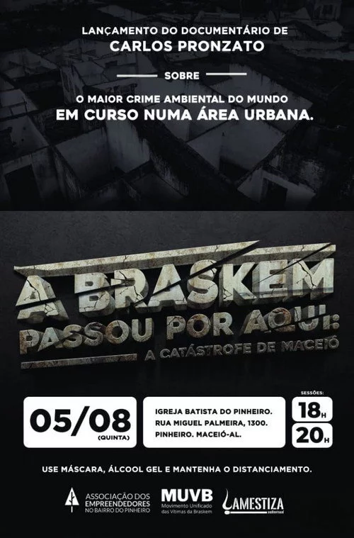 A Braskem passou por aqui: A catástrofe de Maceió