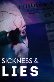 Sickness & Lies