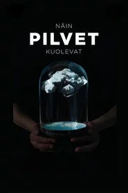 Näin pilvet kuolevat