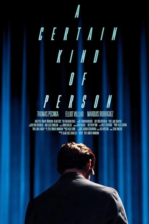 A Certain Kind of Person
