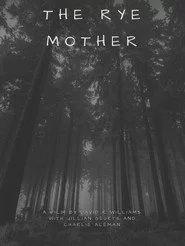 The Rye Mother