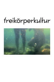 Freikörperkultur