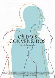 Os dois convencidos