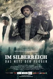 Im Silberreich – Das Netz der Fugger