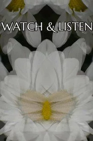Watch & Listen