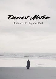 Dearest Mother