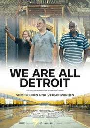 We Are All Detroit – Vom Bleiben und Verschwinden