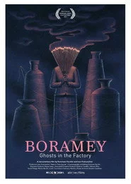 Boramey: Ghosts in the Factory
