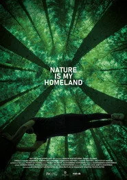 Nature is My Homeland
