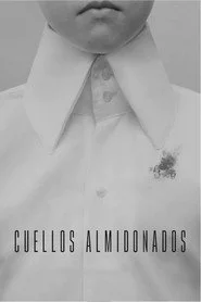 Cuellos Almidonados