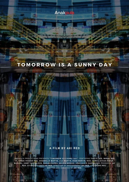 Tomorrow is a Sunny Day