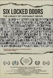 Six Locked Doors: The Legacy of Cocoanut Grove