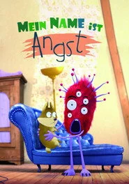 Mein Name ist Angst