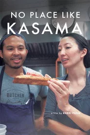 No Place Like Kasama