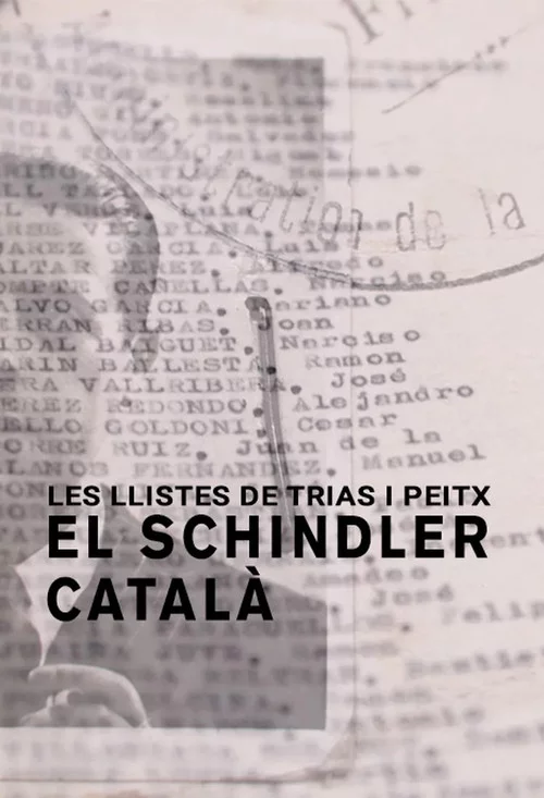 Les llistes de Trias i Peitx. El Schindler català