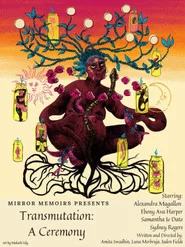 Transmutation: A Ceremony