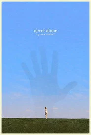 Never Alone