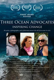 Three Ocean Advocates: Inspiring Change