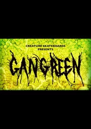 Creature Skateboards: Gangrene