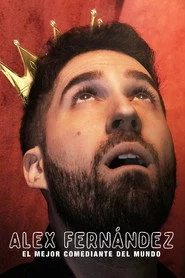 Alex Fernández, el mejor comediante del mundo