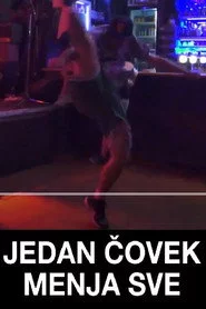 Jedan čovek menja sve