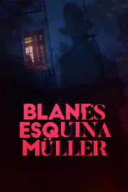 Blanes esquina Muller