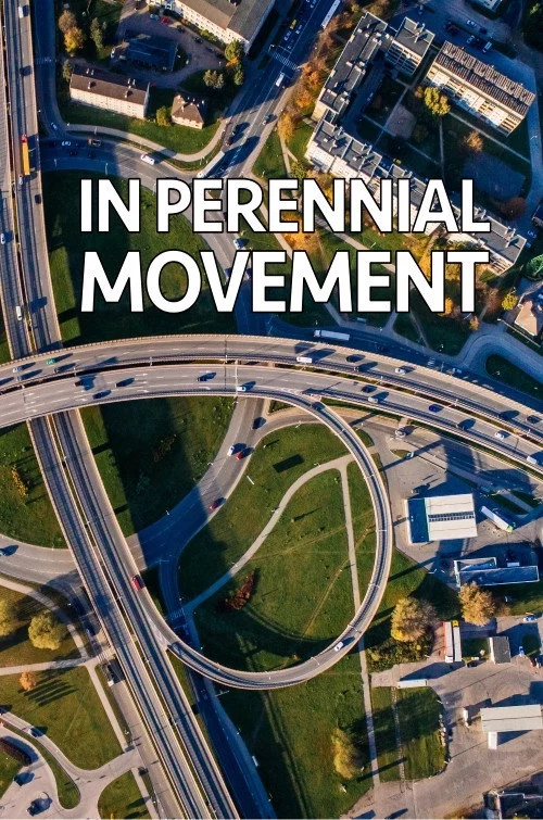 In Perennial Movement