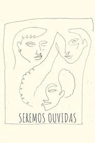 Seremos Ouvidas