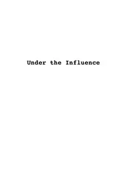 Under the Influence