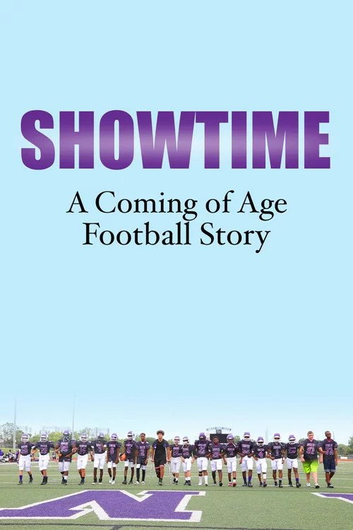 Showtime: A Coming of Age Football Story
