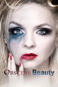 Obscene Beauty