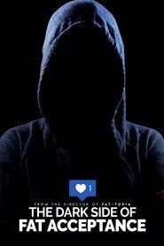 The Dark Side of Fat Acceptance