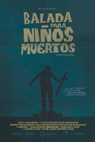 Balada para Niños Muertos