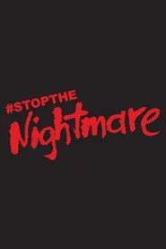 #StopTheNightmare