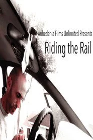 Riding the Rail