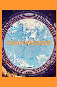 Your Spaceship