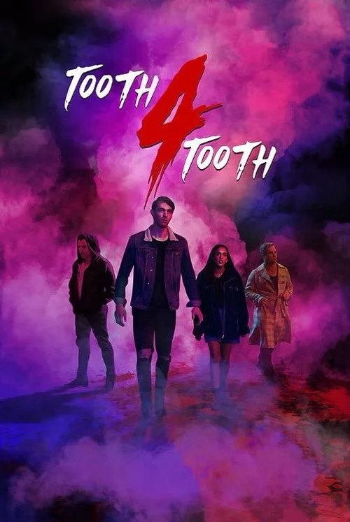 Tooth 4 Tooth
