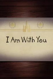 I Am With You