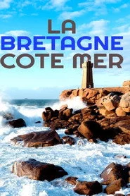 La Bretagne côté mer