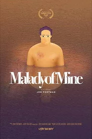 Malady of Mine