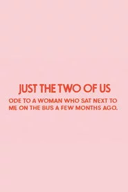 Just the Two of Us