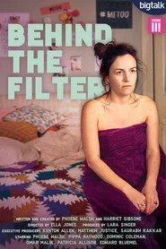 Behind the Filter