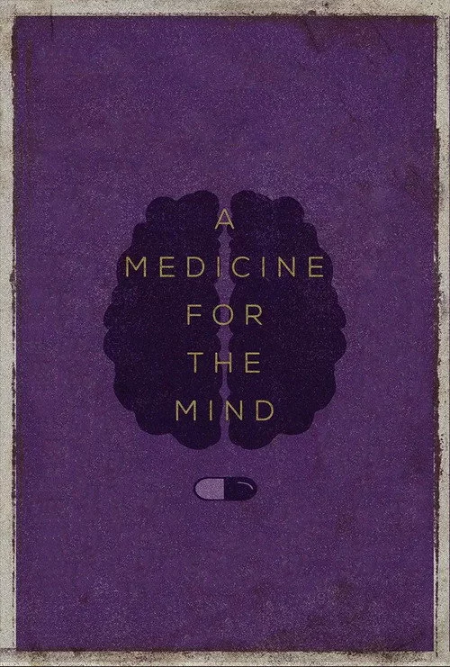 A Medicine for the Mind