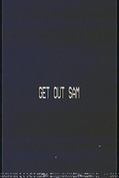 Get Out Sam
