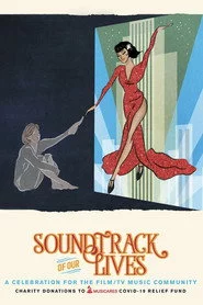 Soundtrack of Our Lives: A Celebration for the Film & TV Music Community
