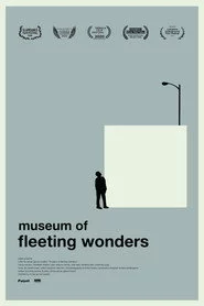 Museum of Fleeting Wonders