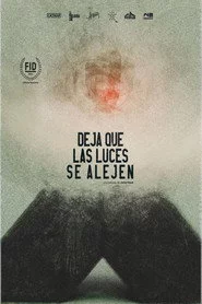Deja que las luces se alejen