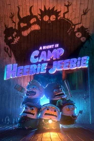 A Night in Camp Heebie Jeebie