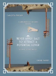 Never apply salt to attract a potential lover