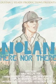 Nolan: Here Nor There